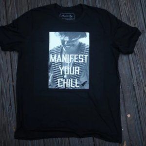 American Yogi "Manifest Your Chill" Shirt